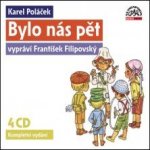Bylo nás pět - Karel Poláček 4CD vypráví František Filipovský – Hledejceny.cz