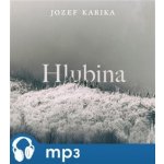 Hlubina - Jozef Karika – Zboží Dáma