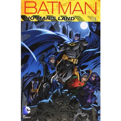 Batman: No Man\'s Land (Volume 3) - Greg Rucka