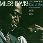 Davis Miles - Kind Of Blue CD – Zbozi.Blesk.cz