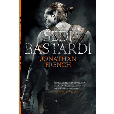 French Jonathan - Šedí bastardi