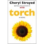 Torch - Cheryl Strayed – Hledejceny.cz