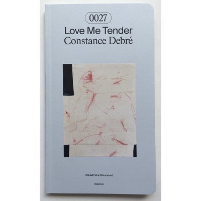 Love Me Tender - Constance Debré – Zboží Dáma