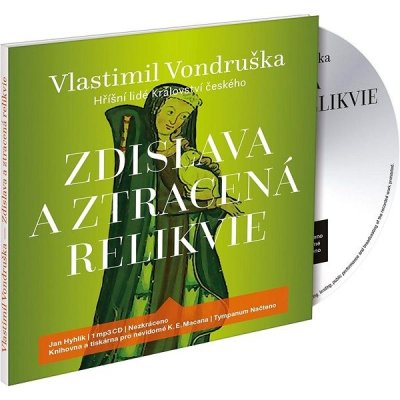 Zdislava a ztracená relikvie - Vondruška Vlastimil