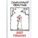 Zamilovaný poutník – Zboží Dáma