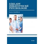 Základy zdravotnické psychologie – Hledejceny.cz