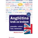 Angličtina Krok za krokem - Miloslava Pourová – Hledejceny.cz