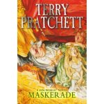 Maskerade: - Discworld Novel 18 - Terry Pratchett – Hledejceny.cz