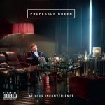 Professor Green - At Your Inconvenience CD – Hledejceny.cz