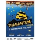 Trabantem z Austrálie do Asie DVD