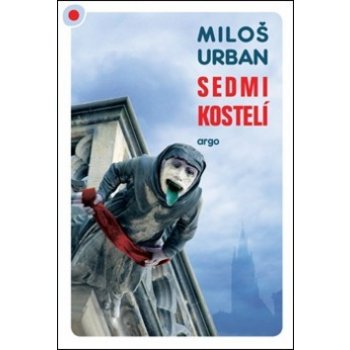 Sedmikostelí - Miloš Urban