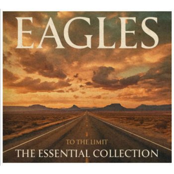 Eagles - To The Limit - The Essential Collection CD