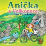 Anička a Velikonoce - Ivana Peroutková – Hledejceny.cz