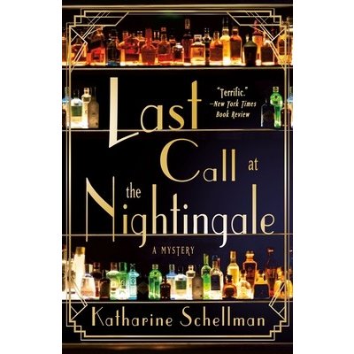 Last Call at the Nightingale: A Mystery Schellman KatharinePaperback – Zbozi.Blesk.cz