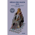 Křeslo pro Fausta 2012 – Hledejceny.cz