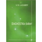 Diagnostika karmy 6 S.N. Lazarev – Sleviste.cz