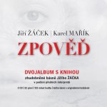 Various - Jiří Žáček Karel Mařík - Zpověď CD – Hledejceny.cz