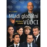 Mladí globální vůdci - Děti Klause Schwaba – Hledejceny.cz