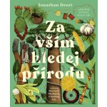 Za vším hledej přírodu – Hledejceny.cz