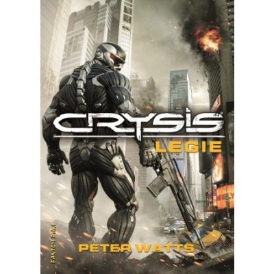 Crysis - Legie - Watts Peter