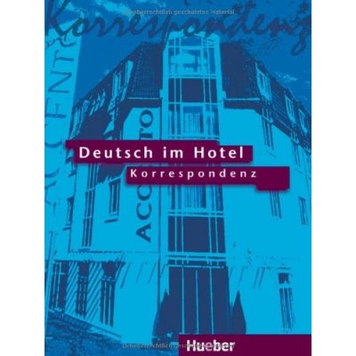 Deutsch im Hotel, neue Rechtschreibung – Zbozi.Blesk.cz