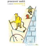 PRACOVNÍ SEŠIT K UČEBNICI MATEMATIKA 5, II.DÍL - J. Justová – Hledejceny.cz