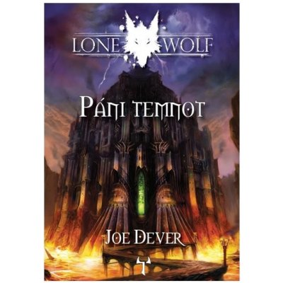 Lone Wolf: Páni temnot - Joe Dever – Hledejceny.cz