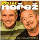 NEREZ - 20 LET NEREZ - 2018 CD