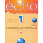 Echo 1 - Cahier personnel d´apprentissage + CD - Pécheur J., Girardet J. – Hledejceny.cz