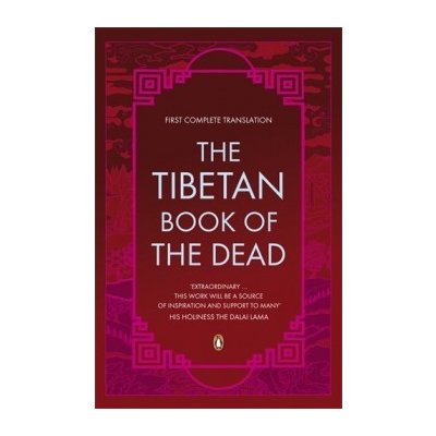 The Tibetan Book of the Dead.