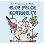 Elce pelce kotrmelce – Hledejceny.cz