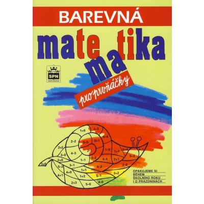 Barevná matematika pro prvňáč. Fialová a kolektiv, D.; Ptáčková, Hanuš, Olga, Václav – Hledejceny.cz