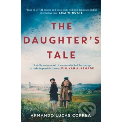The Daughters Tale - Armando Lucas Correa