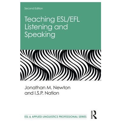 Teaching ESL/EFL Listening and Speaking