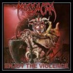 Massacra - Enjoy The Violence CD – Hledejceny.cz