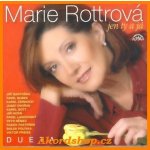 Marie Rottrová - Jen ty a já dueta CD – Hledejceny.cz