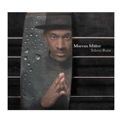 Marcus Miller - Silver Rain CD