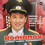 Romanov Andrej - Kalinka, Kaťuša, Oči čornyje - Nejkrásnější ruské písně a romance CD – Hledejceny.cz