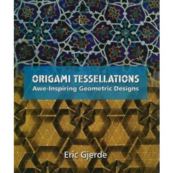 Origami Tessellations - E. Gjerde