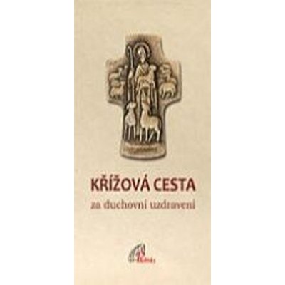 Křížová cesta za duchovní uzdravení - Krawiec Mariusz