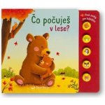 Čo počuješ v lese? - Sarah Dietz (ilustrátor) – Hledejceny.cz