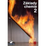 Základy chemie 2 - Pro 2. stupeň základní školy, nižší ročníky víceletých gymnázií a střední školy - Pavel Beneš, Naděžda Lexová – Sleviste.cz