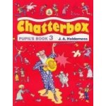 Chatterbox 3 Pupils Book - Holderness – Zbozi.Blesk.cz