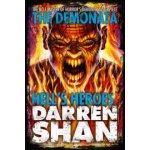 The Demonata - 10 - Hell's Heroes - Darren Shan – Hledejceny.cz