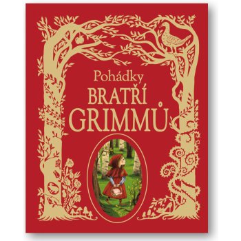 Pohádky bratří Grimmů - Grimmovi Jacob a Wilhelm