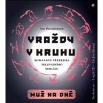 Vraždy v kruhu Muž na dně - Procházková Iva – Hledejceny.cz