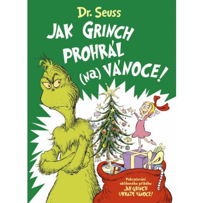 Jak Grinch prohrál (na) Vánoce – Zboží Dáma