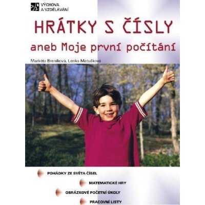 Breníková Markéta, Matušková Lenka - Hrátky s čísly -- aneb Moje první počítání – Zbozi.Blesk.cz