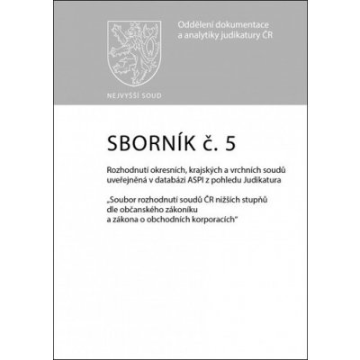 Sborník č. 5 Závazky z právních jednání přenechání věci k užití jinému – Hledejceny.cz