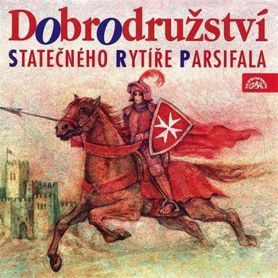 Dobrodružství statečného rytíře Parsifala - Tomáš Vondrovic – Hledejceny.cz
